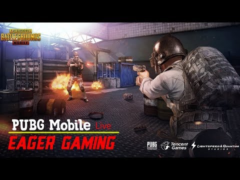 PUBG Mobile Live Stream | Eager Gaming