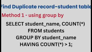 How to Identify Duplicate Records in the Students Table – SQL Interview Questions