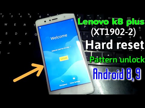 Lenovo K8 Plus (XT1902-2) Hard Reset/Remove Pattern Lock/android 8,9