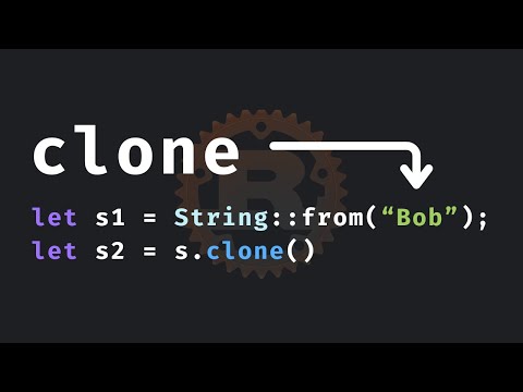 26: Cloning is cool in Rust