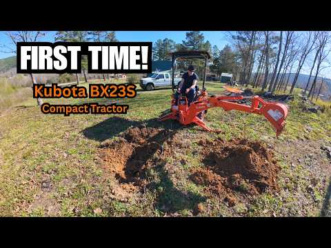 My First Attempt Using the Kubota BX23S Backhoe
