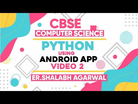 Python using android app: Video 2