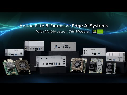 Powering the Future of Autonomous Machines with Aetina Jetson Series