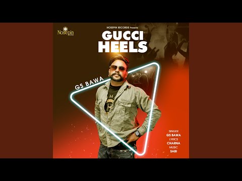 Gucci Heels (feat. SABI & CHARNA)