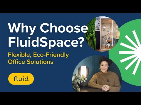 FluidSpace: The Game-Changer for Modern, Hybrid Workspaces