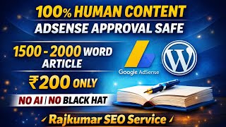 From Quality Content to Google AdSense Approval | Article Writing Service Explained