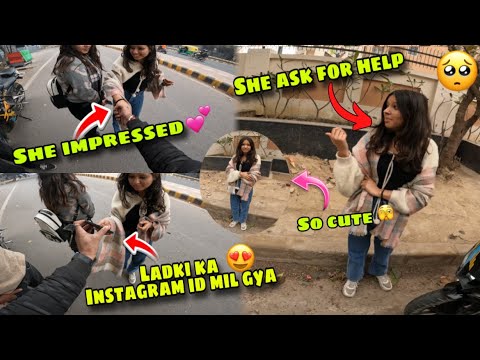 She ask for help 🥺 | लड़कीं ka Instagram id मिल gya 😍  | She impressed 💕| reactiononwheels #help 