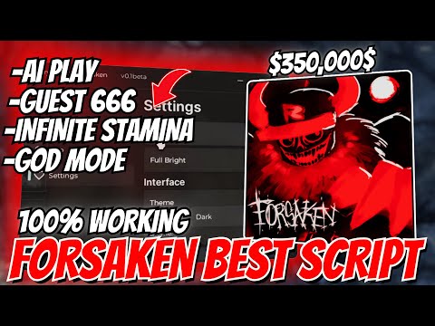 👹 Best Forsaken Script Hack 2025 | AI Play, Guest 666, Infinite Stamina, God Mode & MORE! l Keyless