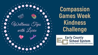 Session 43 (February 23, 2022) WTWL Compassion Games Kindness Challenge!