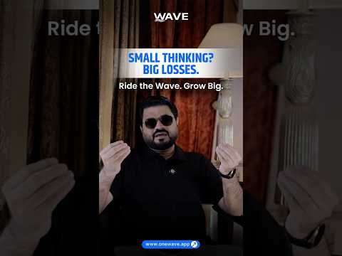 Big wins need bold moves.Don’t wait—ride the Wave now!