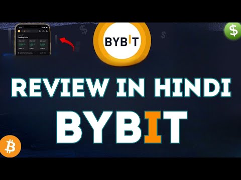 💡 Bybit Review in Hindi ⚡ Full Guide to Bybit Exchange Platform