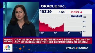 Oracle says there have been 'no delays' in OpenAI arrangement after stock slide