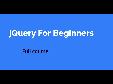 Learn jQuery For Beginners - Full Course