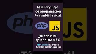 ¿Qué lenguaje de programación te cambió la vida? #programming  #devtools #devlife  #tips #javascript