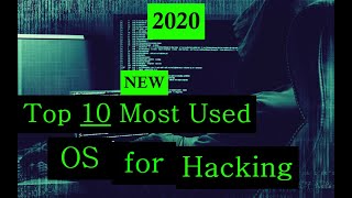 Top 10 Best Hacking OS for Beginner's - Ethical Hacking Learning 2020