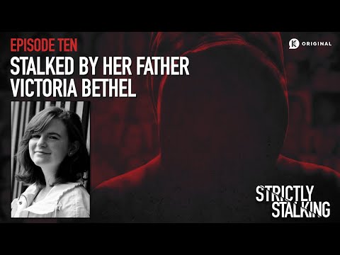 Stalked By Her Father: Victoria