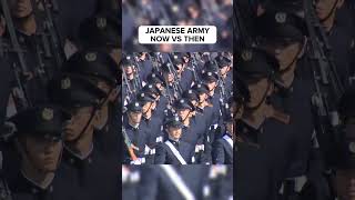 Japanese Army - Now vs Then