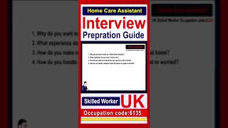 UK Skilled Worker Visa: Home Care Worker Interview Guide