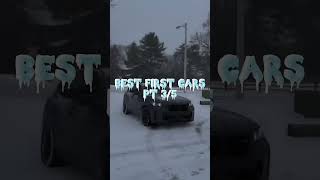 Best first cars pt: 3
