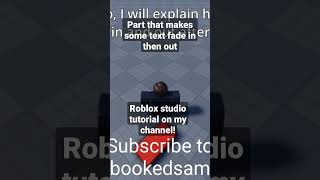 Fade in, fade out #robloxstudiotutorial #beginnerfriendly #roblox