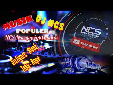 DJ POPULER DARI NCS MUSIK sounds.