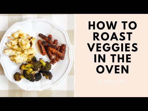 How to roast vegetables in the oven