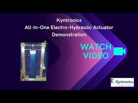 Electro-Hydraulic Actuator Demo - Kyntronics All-In-One EHA Demo