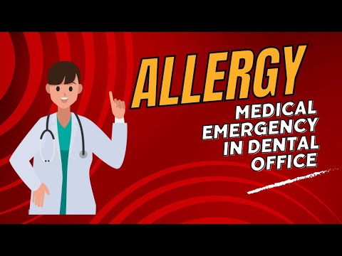 Allergy | Medical Emergency in Dental Office |Internationally trained Dentist