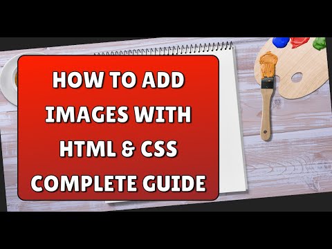 Add Images with HTML & CSS | Beginner's Guide