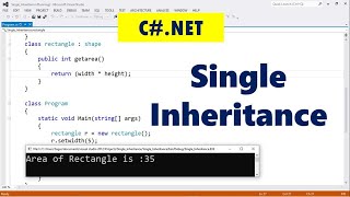 A Beginner's Guide to Single Inheritance in C# .NET: Understanding the Basics