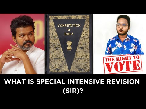 What is SIR? | #Special Intensive Revision Explained | Right to Vote under Article 326 |#Ajithkumar|