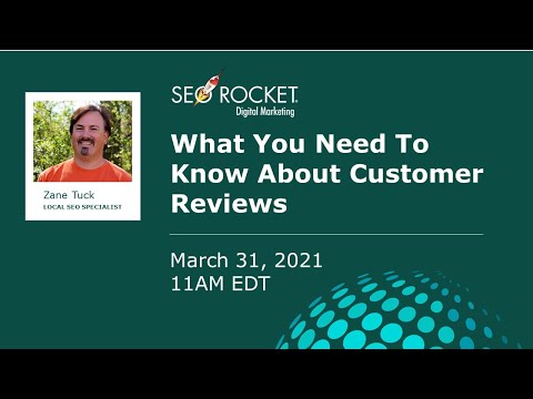 What You Need to Know About Customer Reviews   March 2021 Webinar