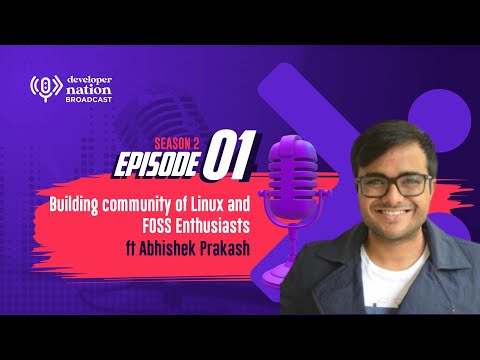 Podcast w/ Abhishek, Founder of itsFOSS || Season 2 Episode 1