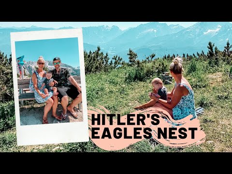 Travel Vlog |  Hitler's Eagles Nest With A Baby