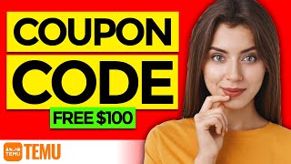 🔥 Temu Coupon Code 2025 - Claim a Bonus $100 Coupon Bundle!