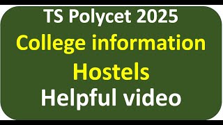 hostels in polytechnic hyderabad. polycet counselling process ts.polycet counselling date 2025 in tg