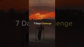 🔥 7 Days Challenge — Are You Ready? 💪 #Discipline #Motivation