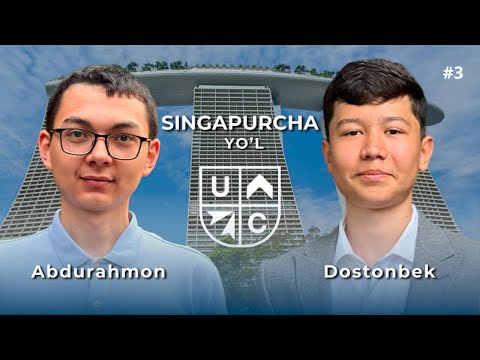 SINGAPURGACHA YO'L | Dostonbek Hasanov #3