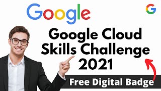 Free Google Cloud Training with Digital Badges | 30 Days Google Cloud Skills Challenge