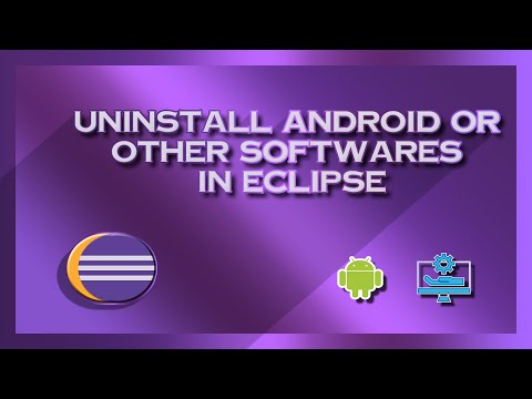 How to Uninstall a software in eclipse | 2020 | removing android from eclipse