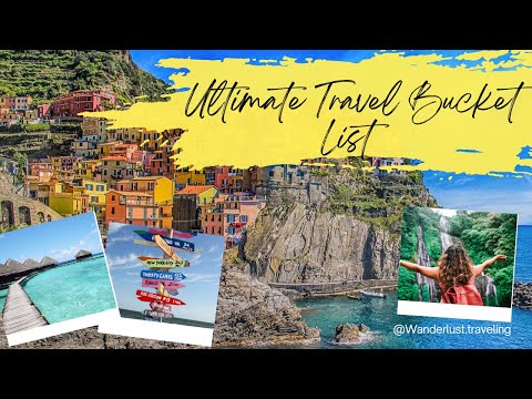 Ultimate Travel Bucket List: Your Guide to World Wonders
