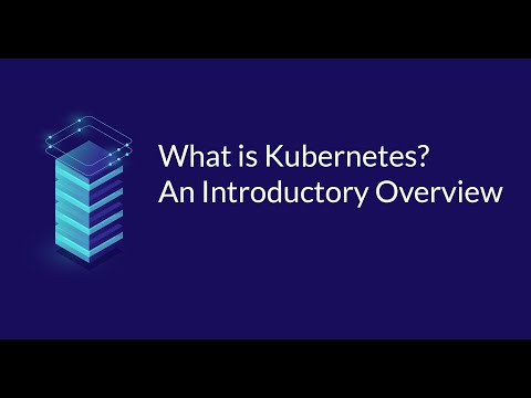 What is Kubernetes?