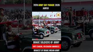 kirti chakra and vir chakra awardees at army day parade 2026 #shorts #reels
