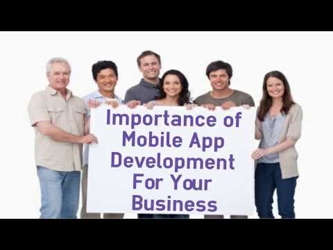 Importance of Mobile App Development For Your Business