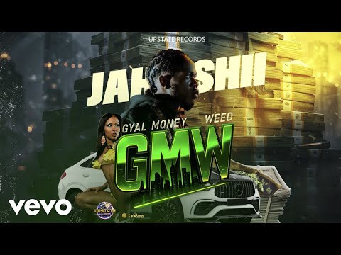 Jahshii - Gyal Money & Weed (Official Audio)
