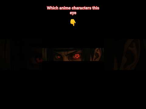 𝙒𝙝𝙞𝙘𝙝 𝘼𝙣𝙞𝙢𝙚 𝘾𝙝𝙖𝙧𝙖𝙘𝙩𝙚𝙧 𝙩𝙝𝙞𝙨 𝙚𝙮𝙚? #animeshorts #animeedit #epicscene