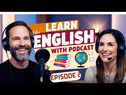 Expert Tips for English Fluency |Learn English with Podcast Episode 2 #englishpodcast