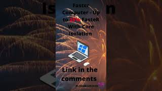 faster computer in 10 seconds #shorts #fastcomputer #fastpc #coreisolation #windows11