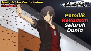 ANIME CHARLOTTE TAPI DICERITAIN WIBU MILITAN