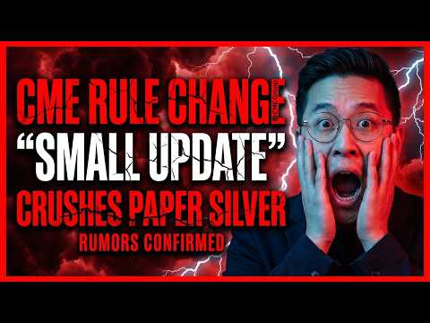 CME Rule Change Rumors: The “Small” Update That Can Crush Paper Silver